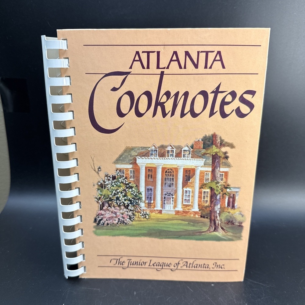 ATLANTA COOKNOTES THE JUNIOR LEAGUE OF ATLANTA LIKE NEW